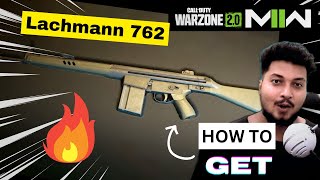 how to unlock Lachmann 762 in Warzone 20 amp Modern warfare 2 Season 6  by borntoplaygames [upl. by Di]