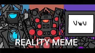 REALITY MEME  TITAN TRIO [upl. by Leirza]