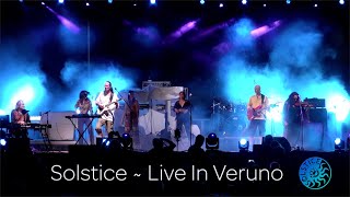 Solstice Live In Veruno [upl. by Vasilis696]