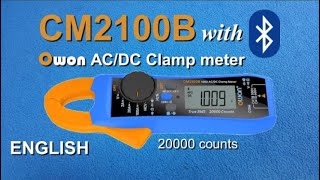 Owon CM2100B 100 Amperes ACDC Clamp Meter with Bluetooth and a 20000 counts LCD display [upl. by Alhahs457]