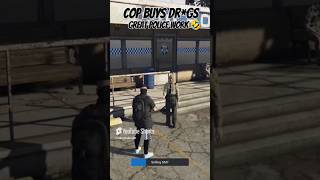 GTA 5 RP  COP BUYS DRGS🤣 gta5 gta gtarp gtaonline gtav fivem gaming shorts shortvideo [upl. by Zinck]