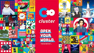 【公式PV】OPEN YOUR WORLD｜メタバースプラットフォーム cluster [upl. by Tamsky]