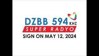 DZBBAM 594 KHz Super Radyo Sign ON May 12 2024 [upl. by Man]