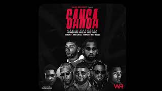 Ganga Remix Full Versión Anuel AA Jhay Cortez Myke TowersBryant Myers y Myky Woodz [upl. by Naejarual]