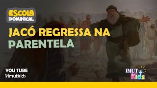 1ª CLASSE DA ESCOLA DOMINICAL quotJACÓ REGRESSA NA SUA PARENTELAquot [upl. by Wolenik521]