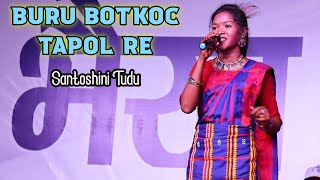 Buru Botkoc Tapol Re  Santoshini Tudu  New Santali Hizla Mela Video 2024 [upl. by Einahteb]