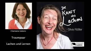 64 Traumpaar Lachen und Lernen  Interview mit Dr Charmaine Liebertz [upl. by Leia]