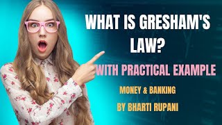 WHAT IS GRESHAMS LAW🤔1 MINUTE ECONOMICS  BY BHARTI RUPANI [upl. by Colley]