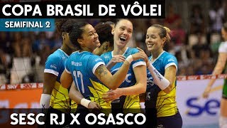 SESC RIO X OSASCO  COPA BRASIL DE VÔLEI SEMIFINAL HD [upl. by Stella]