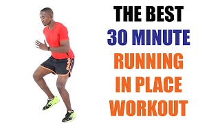 The Best 30 Minute Running In Place Workout for Weight Loss 🔥 Burn 300 Calories 🔥 [upl. by Assilaj]