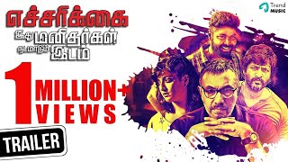 Echarikkai  Official Trailer 1  Sathyaraj Varalaxmi Sarath Kumar  Trend Music [upl. by Anitsej]