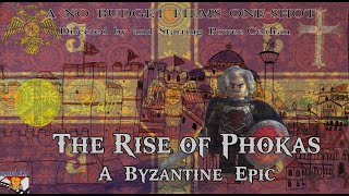 The Rise of Phokas Lego OneShot short film Nikephoros Phokas story [upl. by Greeley]