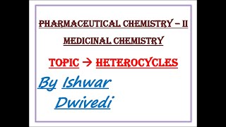 1 Heterocycles for Medicinal Chemistry [upl. by Dunstan]