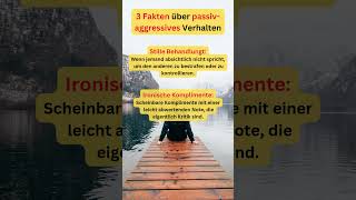 Passivaggresives Verhalten psychology mindset selfcare inspiration persönlichkeitsentwicklung [upl. by Tychon284]