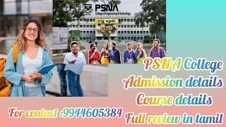 PSNA College Of Engineering And Technology Course Offered Details Fees Structure in Tamil [upl. by Anikes]