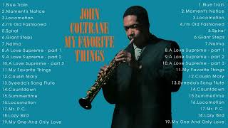 The Best of John Coltrane  John Coltrane Greatest Hits Full Playlist [upl. by Kirshbaum]