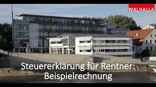 Steuertipps Steuererklärung für Rentner  Beispielrechnung [upl. by Rudd341]