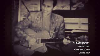 “Trambone”  Chet Atkins  Live on Grand Ole Opry Show at Ryman Auditorium  January 19 1957 [upl. by Aaronson]