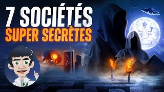 7 Sociétés SUPER SECRÈTES [upl. by Assele633]