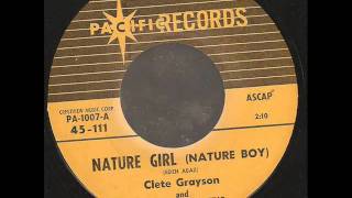 CLETE GRAYSON Nature Girl Nature Boy PACIFIC [upl. by Sorazal]