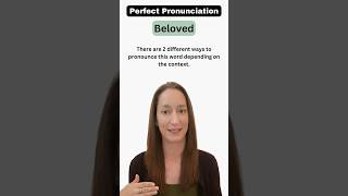 English Pronunciation BELOVED 2 different ways [upl. by Abbotson447]