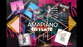 AMAPIANO MIX WITH CITYCATE S1 E4  NOV 2023 NEW RELEASES  2023 HIT SONGS  BEST OF AMAPIANO [upl. by Gasser943]