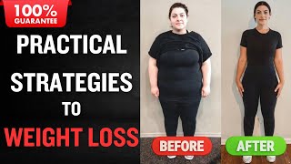 Proven Practical Strategies To Lose Weight Anytime Quick And Easy [upl. by Cynarra]