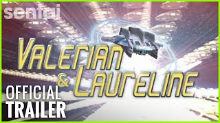 Valerian amp Laureline Official Trailer [upl. by Boyse245]