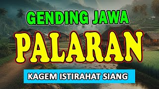 LANGGAM JAWA PALARAN Nglaras Gending Sinambi Leyehleyeh Ngunjuk Kopi Nasgitel Tombo Kangen Kampung [upl. by Eromle]