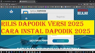 RILIS DAPODIK 2025  Cara Instal Dapodik 2025  Link Aplikasi di Deskripsi [upl. by Oibaf]