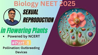 NCERT NEET MIND MAP  Pollination  Outbreeding devices [upl. by Petrick]