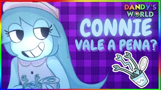 CONNIE VALE A PENA TUDO SOBRE A CONNIE🥳🎉  Dandys World [upl. by Annayrb216]