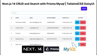 Nextjs 14 CRUD and Search with Prisma Mysql  TailwindCSS DaisyUI [upl. by Joelie]