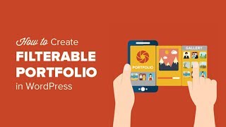 How to Create a Filterable Portfolio in WordPress [upl. by Felecia189]