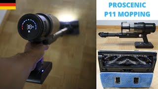 Proscenic P11 Mopping im Test  Akku Staubsauger mit MoppAufsatz [upl. by Nosyla]