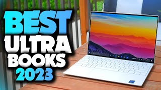 Best Ultrabooks 2023  The Only 5 You Should Consider Today [upl. by Jocelyn]