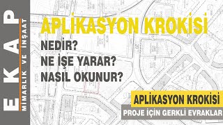 APLİKASYON KROKİSİ Nedir Nasıl okunur [upl. by Marla]