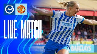 WSL Live Brighton v Manchester United [upl. by Anoet949]