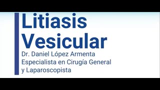 Litiasis Vesicular [upl. by Ailero738]