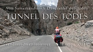 0318 Durch den Tunnel des Todes von Samarkand nach Duschanbe [upl. by Oxley276]