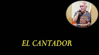 El cantador  KARAOKE [upl. by Arnst]