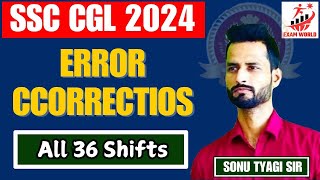 All Error Corrections  SSC CGL 2024  Best Explanation  Sonu Tyagi Sir [upl. by Ranitta]