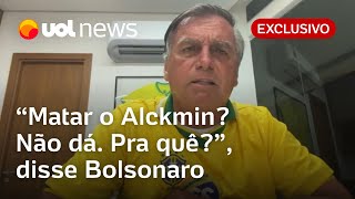 Bolsonaro diz que plano para matar Lula Alckmin e Moraes é loucura e questiona Pra quê [upl. by Ocnarfnaig]