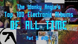 Top 100 Best Electronic Albums Of All Time Part 3 201 [upl. by Aurel]