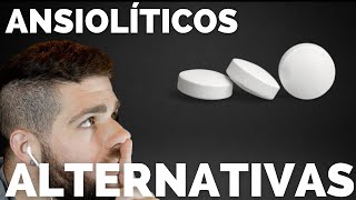 Ansioliticos y Antidepresivos  Efectos secundarios  y ALTERNATIVAS [upl. by Dominick2]