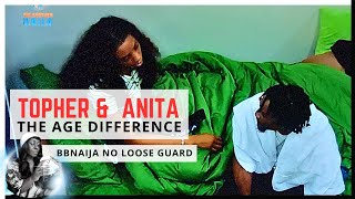 ANITA DRILLS TOPHER OVER HIS AGE  BBNAIJA NO LOOSE GUARD  BBNAIJA SEASON 9  GLORY ELIJAH [upl. by Yesllek720]