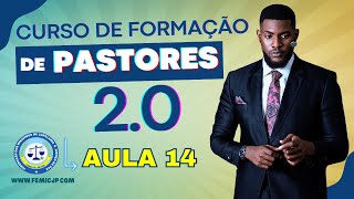 AULA 14  PROMOVENDO O EQUILÍBRIO ENTRE VIDA PESSOAL FAMILIAR E MINISTÉRIO [upl. by Chelton]