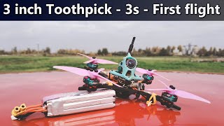 3 inch Toothpick FPV quad  3s  First flight [upl. by Bailey]