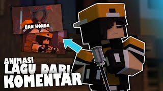 Lagu Dari Komentar Rianiayan Versi Animasi Minecraft 3D [upl. by Eninotna]