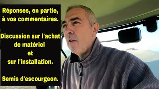 Discussion sur lachat de matériel linstallation et semis descourgeon [upl. by Burleigh]